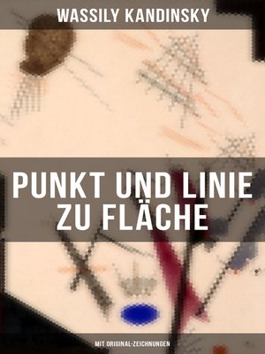 cover image of Punkt und Linie zu Fläche (Mit Original-Zeichnungen)